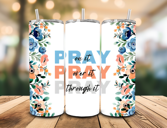 Pray Over It