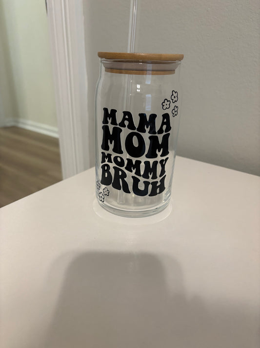 Mom/Bruh